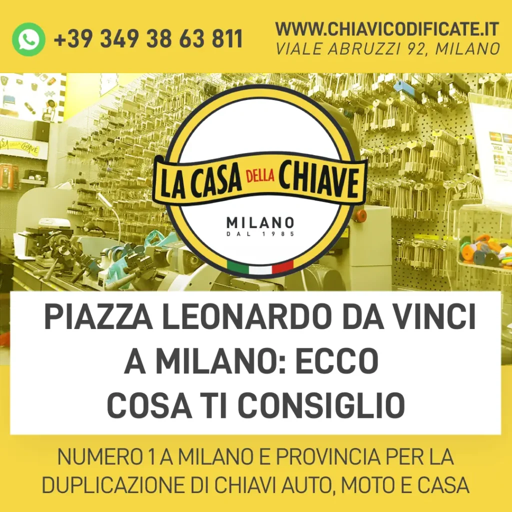 Piazza Leonardo da Vinci a Milano: ecco cosa ti consiglio