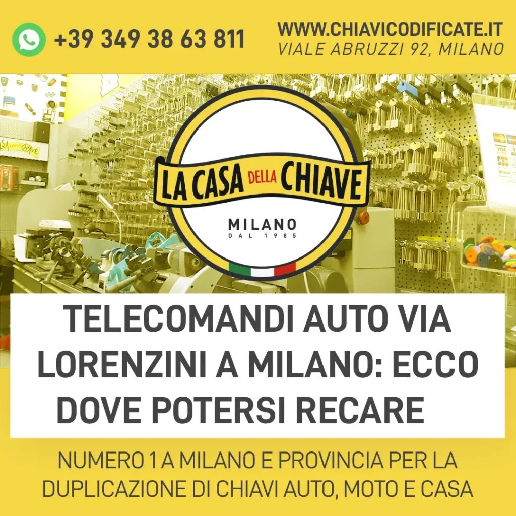 Telecomandi auto via Lorenzini a Milano: ecco dove potersi recare