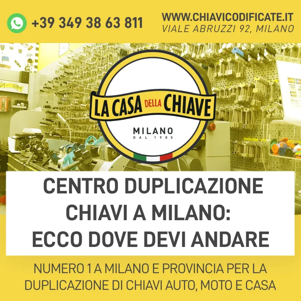 Centro duplicazione chiavi a Milano: ecco dove devi andare