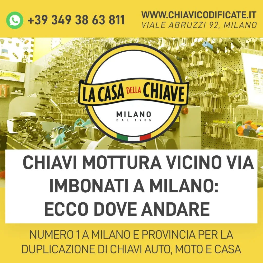 Chiavi Mottura vicino via Imbonati a Milano: ecco dove andare