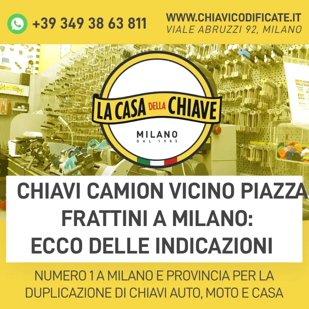 Chiavi camion vicino piazza Frattini a Milano: ecco delle indicazioni