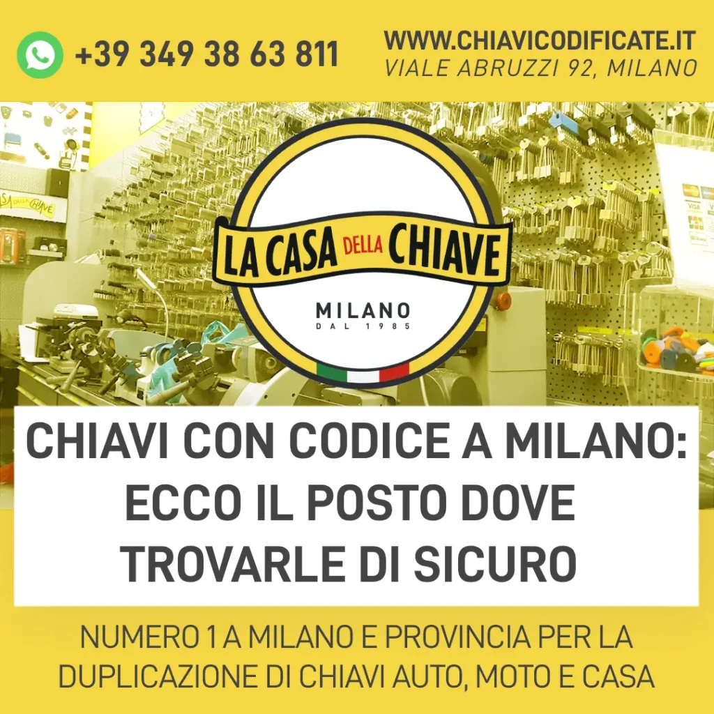 Chiavi con codice a Milano: ecco il posto dove trovarle di sicuro