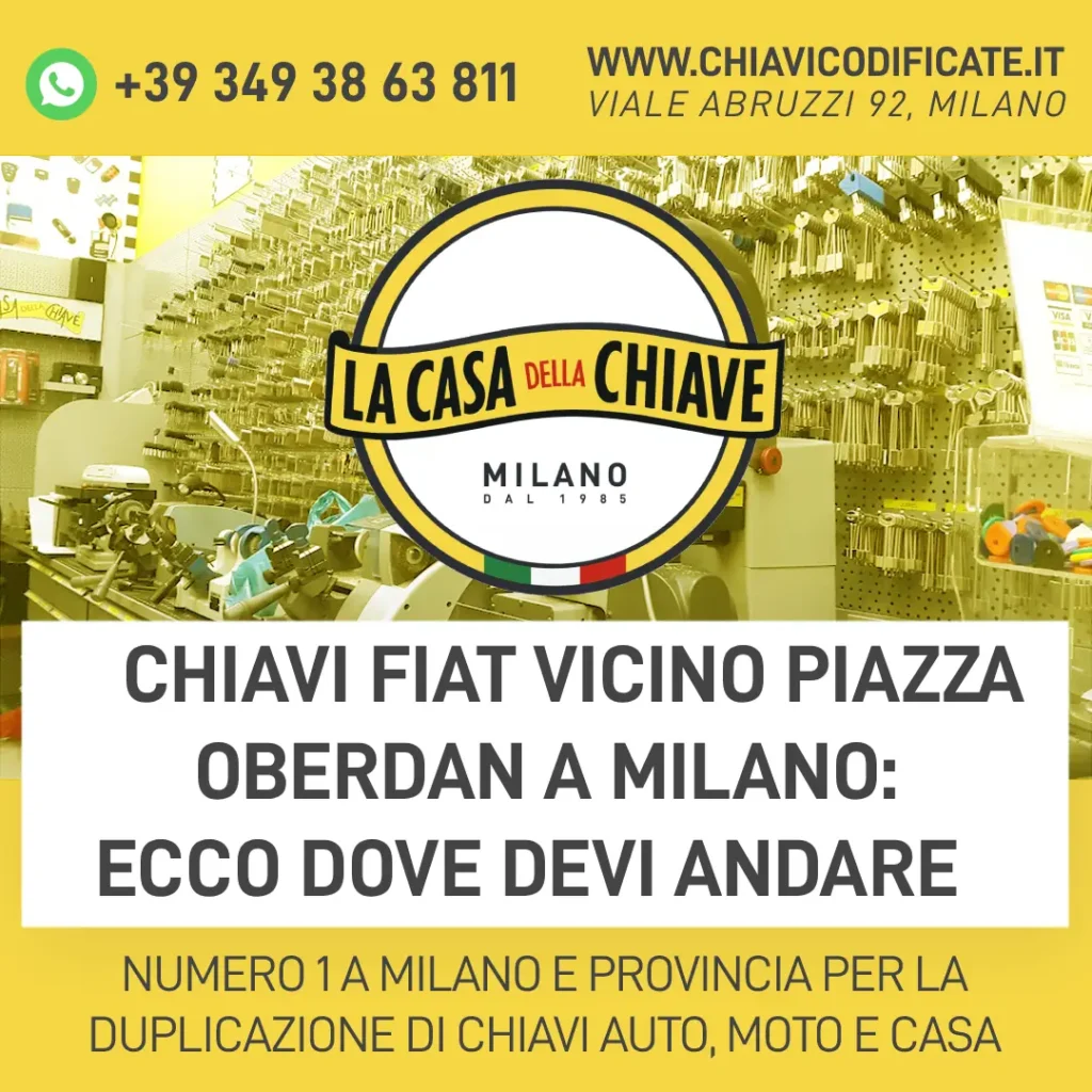 Chiavi fiat vicino piazza Oberdan a Milano: ecco dove devi andare