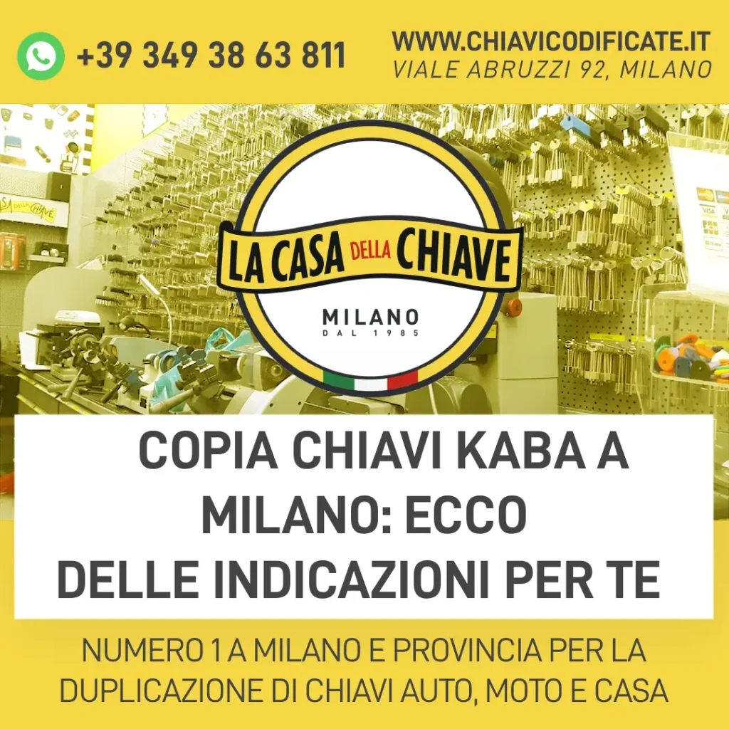 Copia chiavi Kaba a Milano: ecco delle indicazioni per te