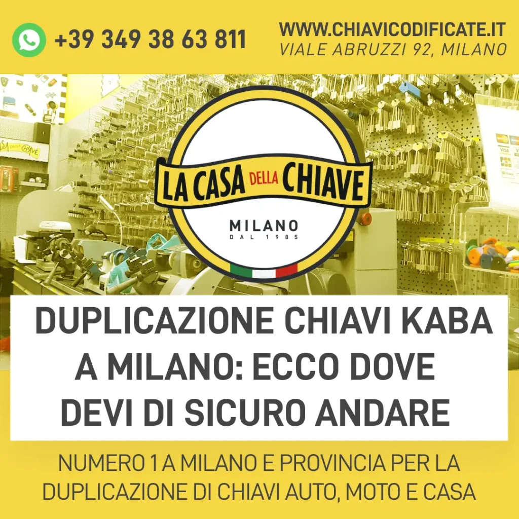 Duplicazione chiavi Kaba a Milano: ecco dove devi di sicuro andare