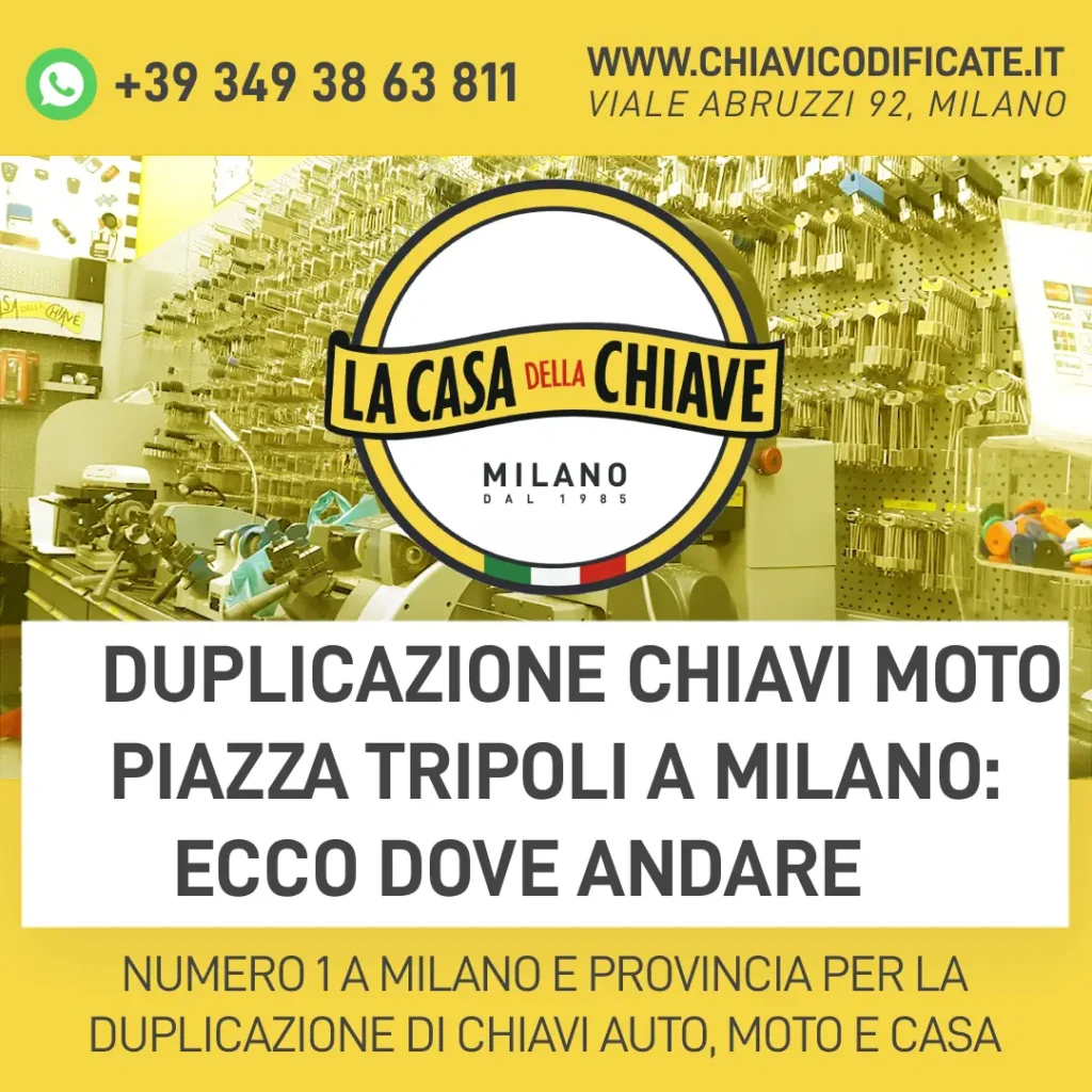 Duplicazione chiavi moto piazza Tripoli a Milano: ecco dove andare