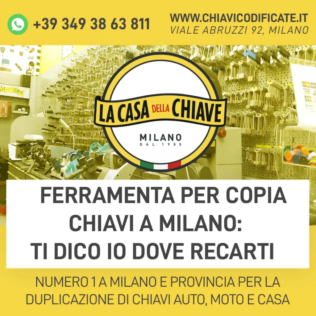 Ferramenta per copia chiavi a Milano: ti dico io dove recarti
