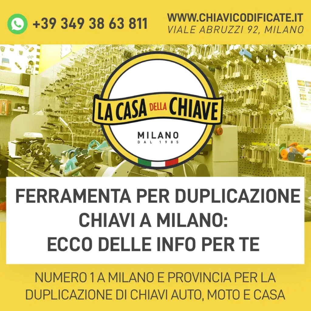 Ferramenta per duplicazione chiavi a Milano: ecco delle info per te
