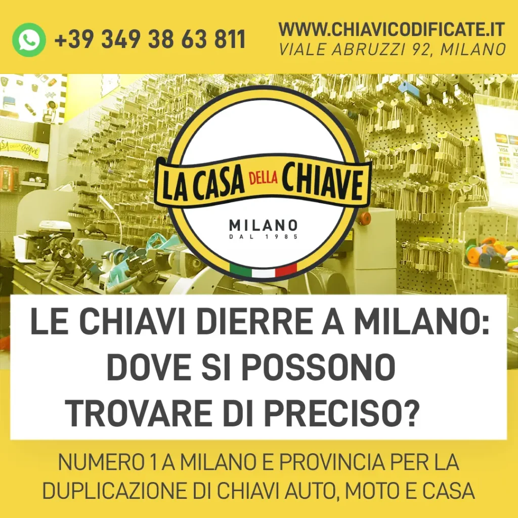 Le chiavi Dierre a Milano: dove si possono trovare di preciso?