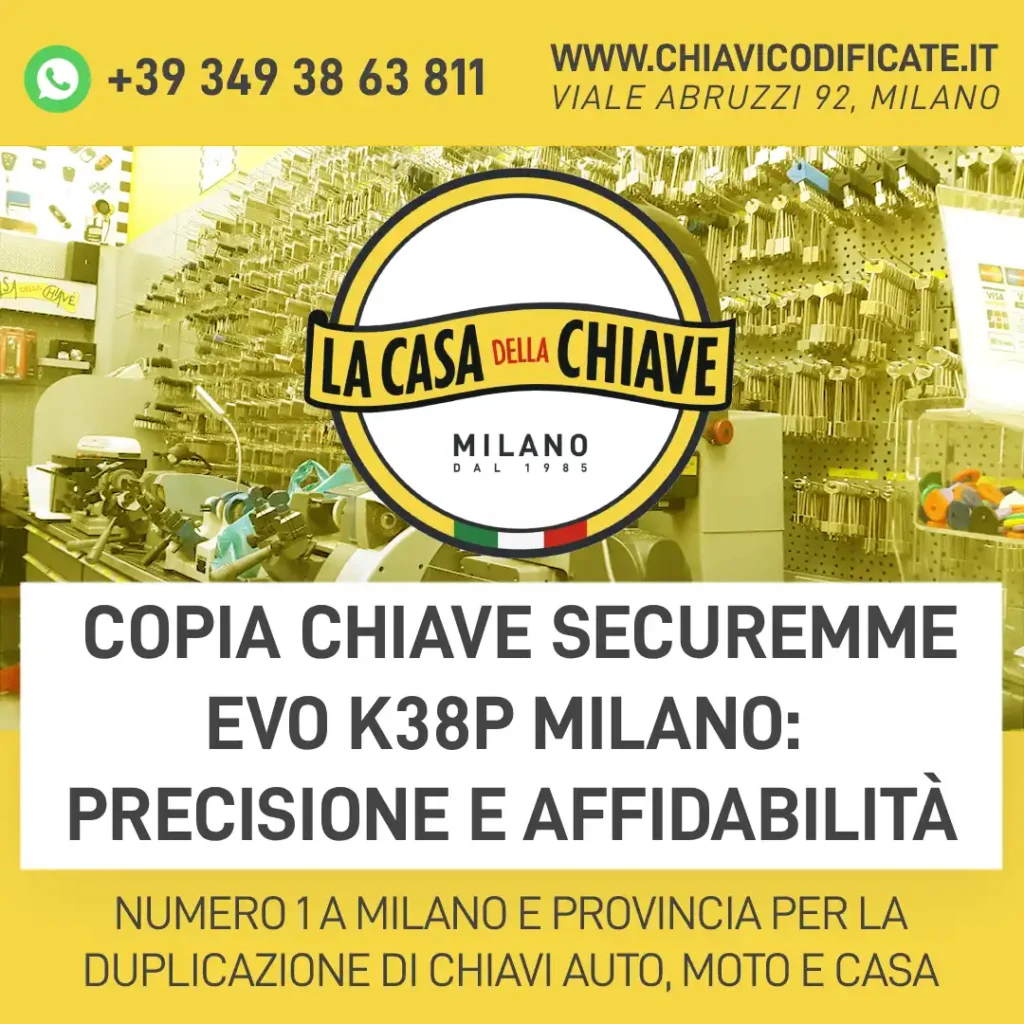 Copia Chiave Securemme EVO K38P Milano: precisione e affidabilità