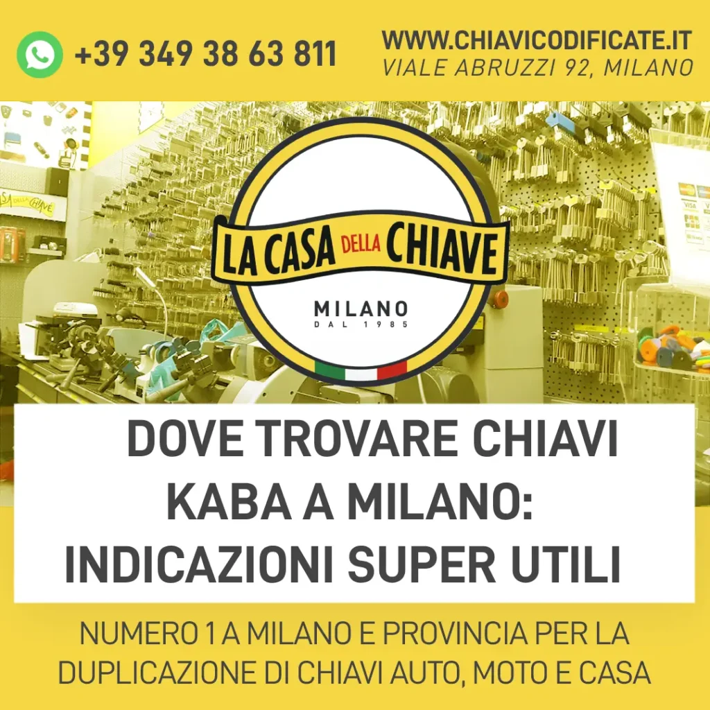 Dove trovare chiavi Kaba a Milano: indicazioni super utili