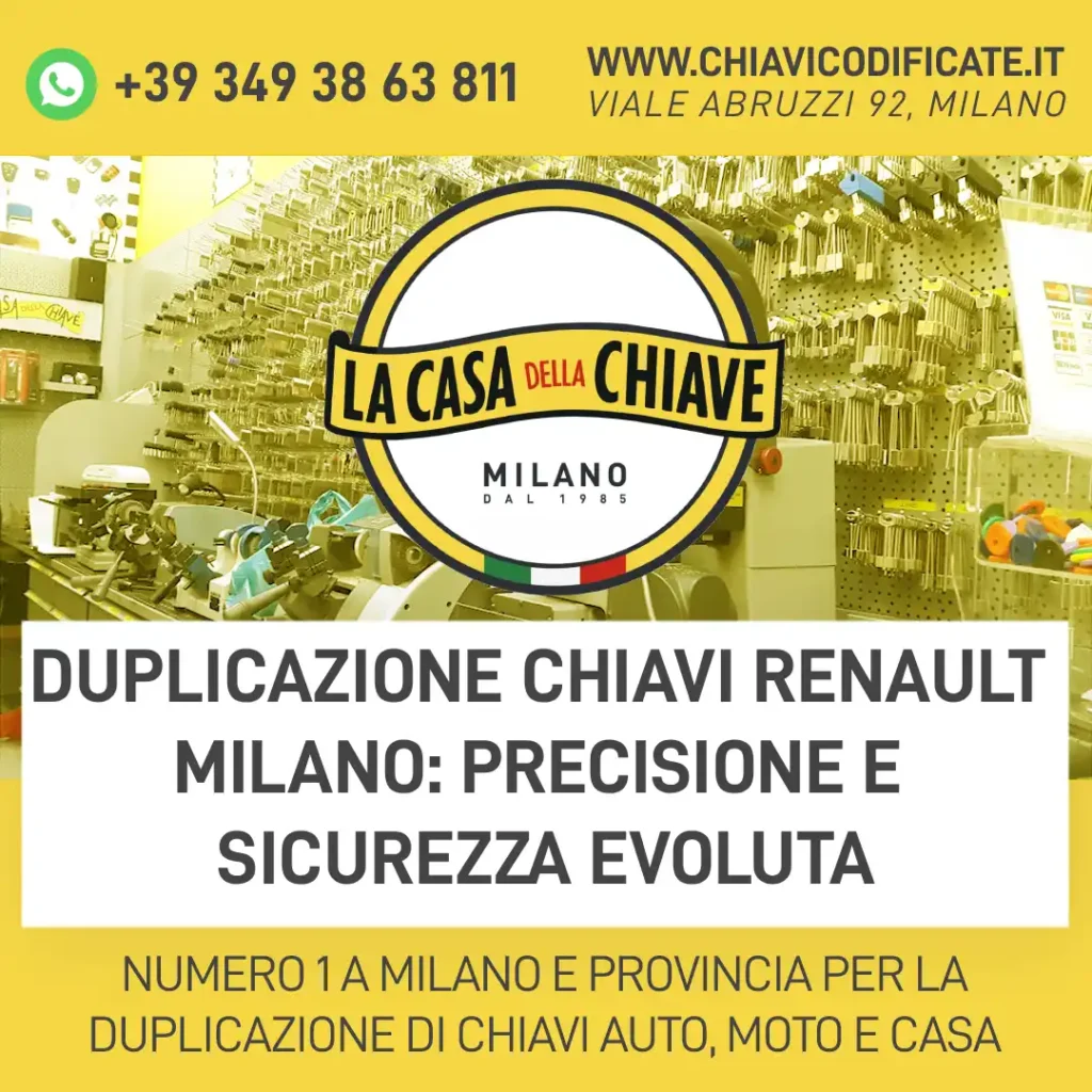 Duplicazione Chiavi Renault Milano: precisione e sicurezza evoluta