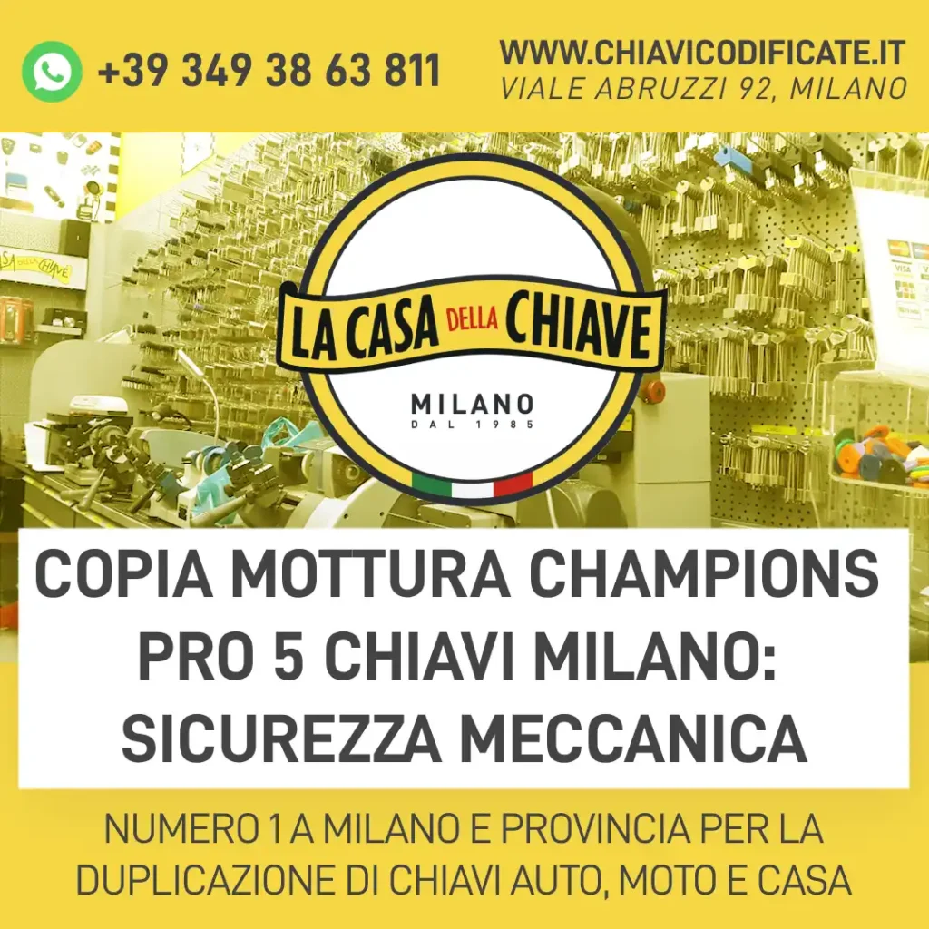 Copia Mottura Champions Pro 5 Chiavi Milano: sicurezza meccanica