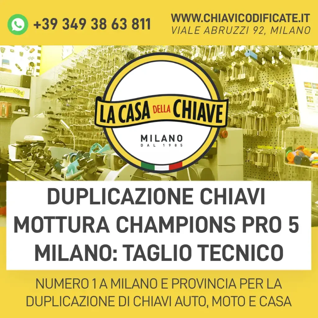Duplicazione Chiavi Mottura Champions Pro 5 Milano: taglio tecnico