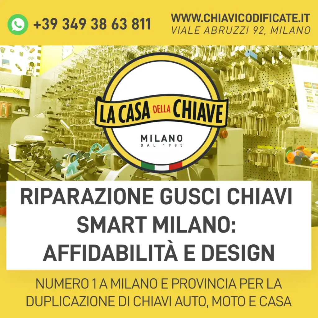 Riparazione Gusci Chiavi Smart Milano: affidabilità e design