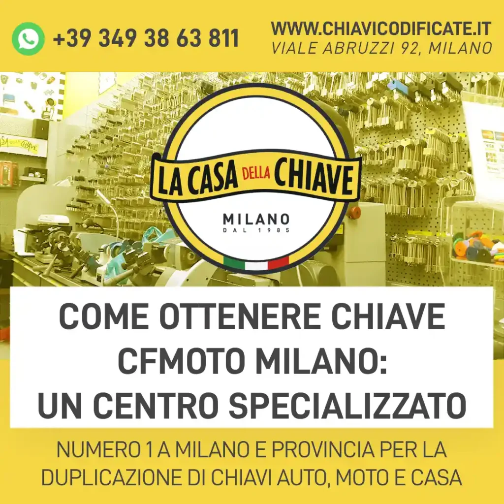 Come ottenere chiave CFMOTO Milano: un centro specializzato