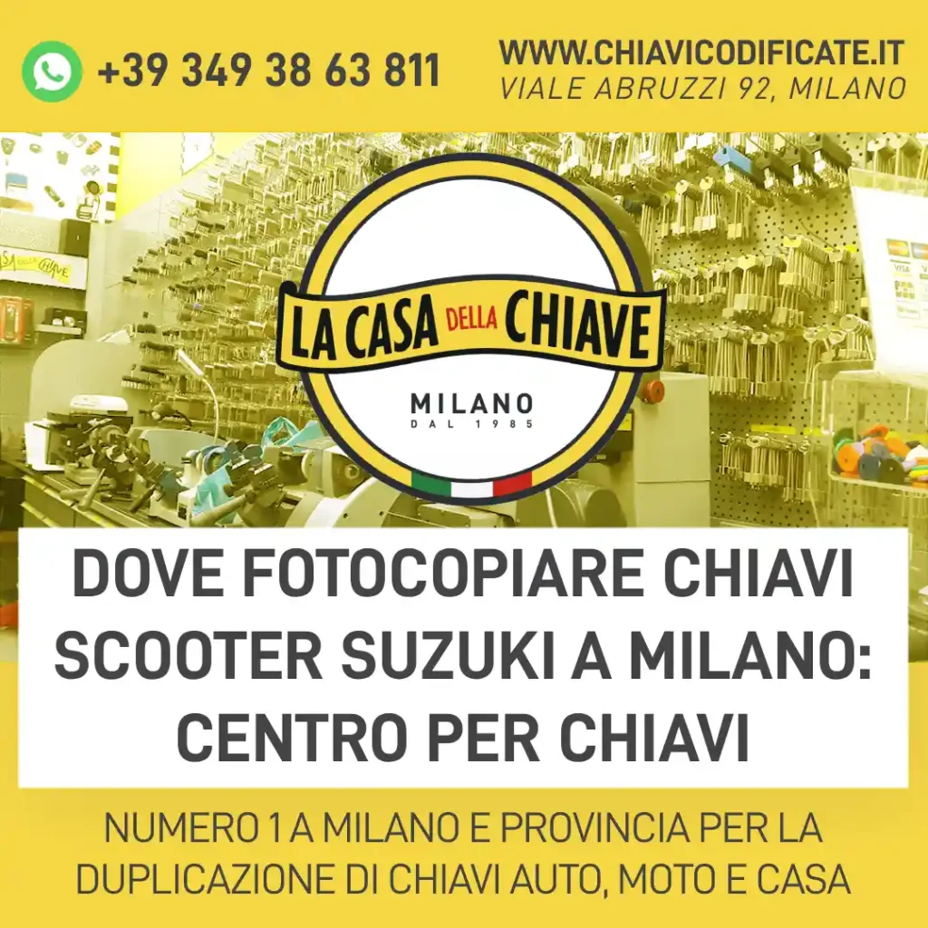 Dove fotocopiare chiavi scooter Suzuki a Milano: centro per chiavi