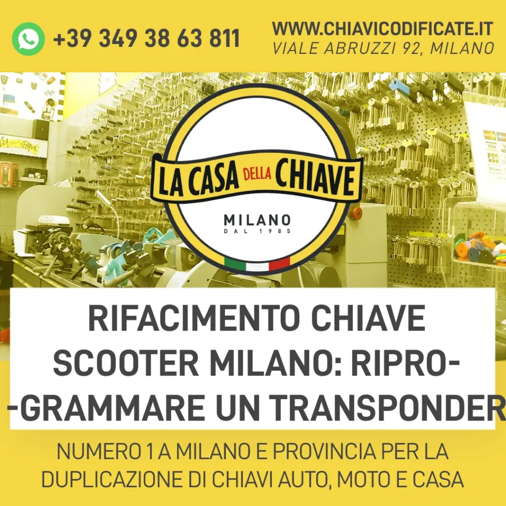 Rifacimento chiave scooter Milano: riprogrammare un transponder