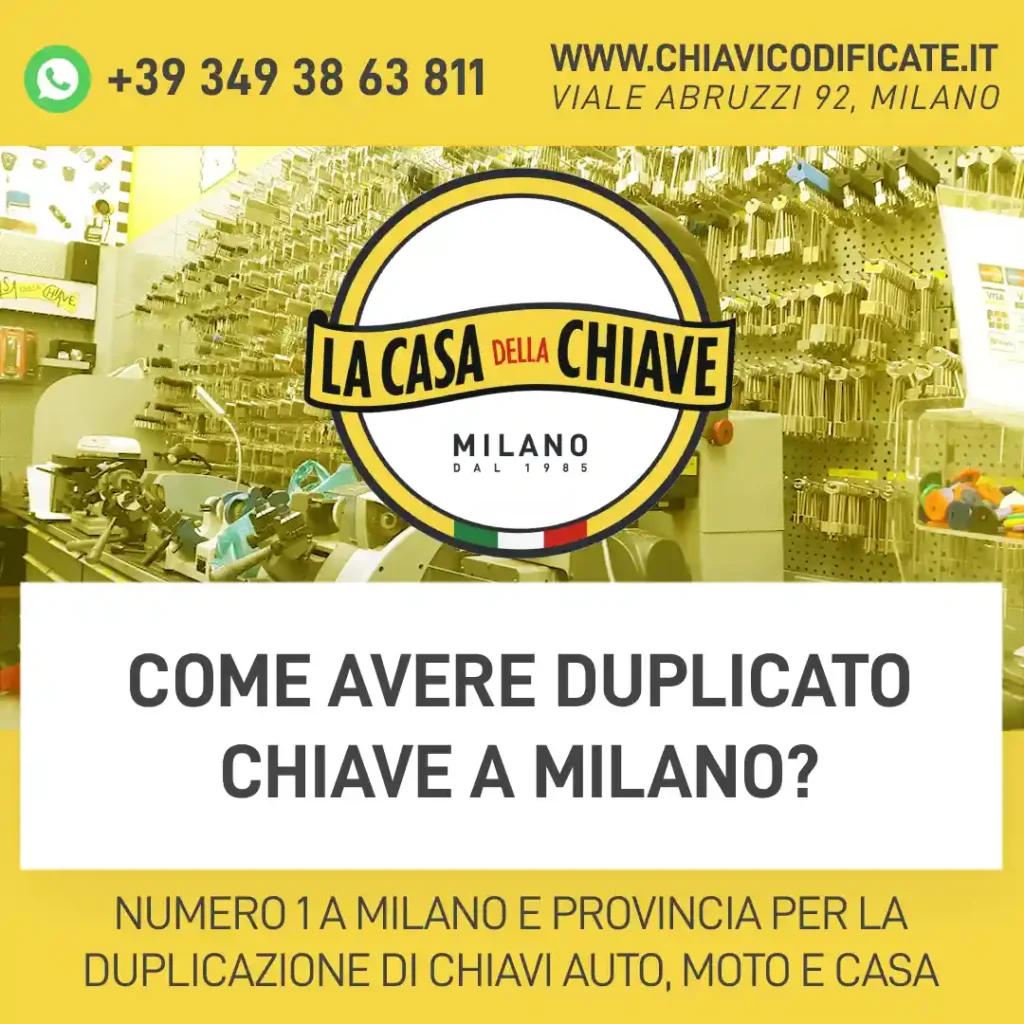 Come avere duplicato chiave a Milano?