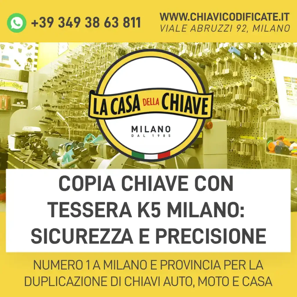 Copia Chiave con Tessera K5 Milano: Sicurezza e Precisione