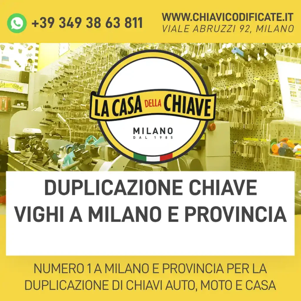 Duplicazione chiave Vighi a Milano e provincia