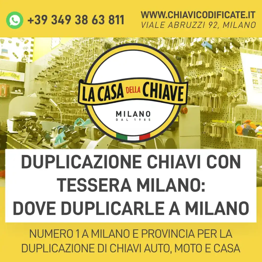 Duplicazione chiavi con tessera Milano: dove duplicarle a Milano