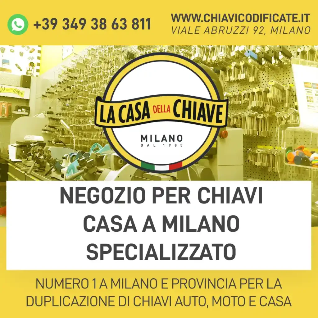 Negozio per chiavi casa a Milano specializzato