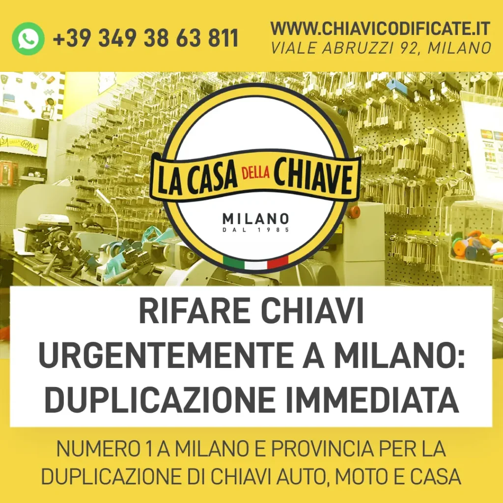 Rifare chiavi urgentemente a Milano: duplicazione immediata