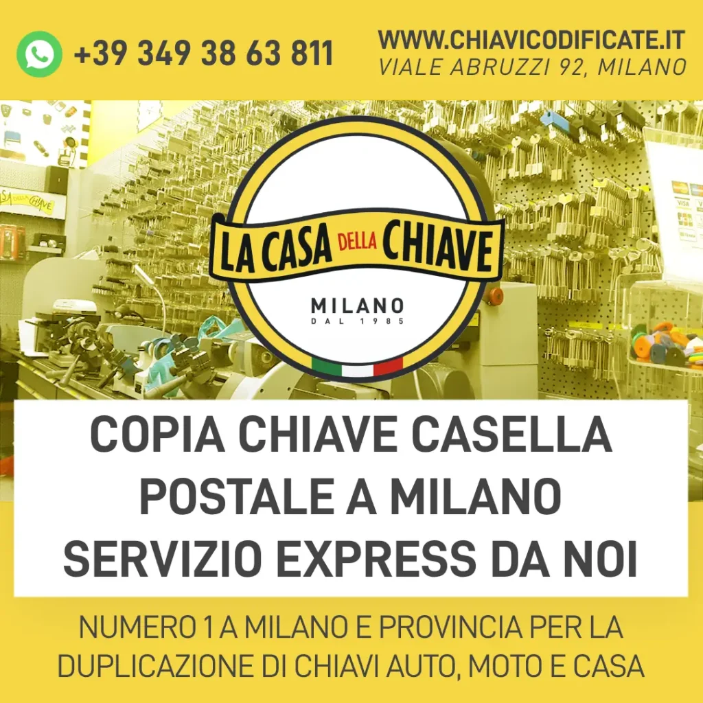 Copia Chiave Casella Postale a Milano Servizio Express da noi