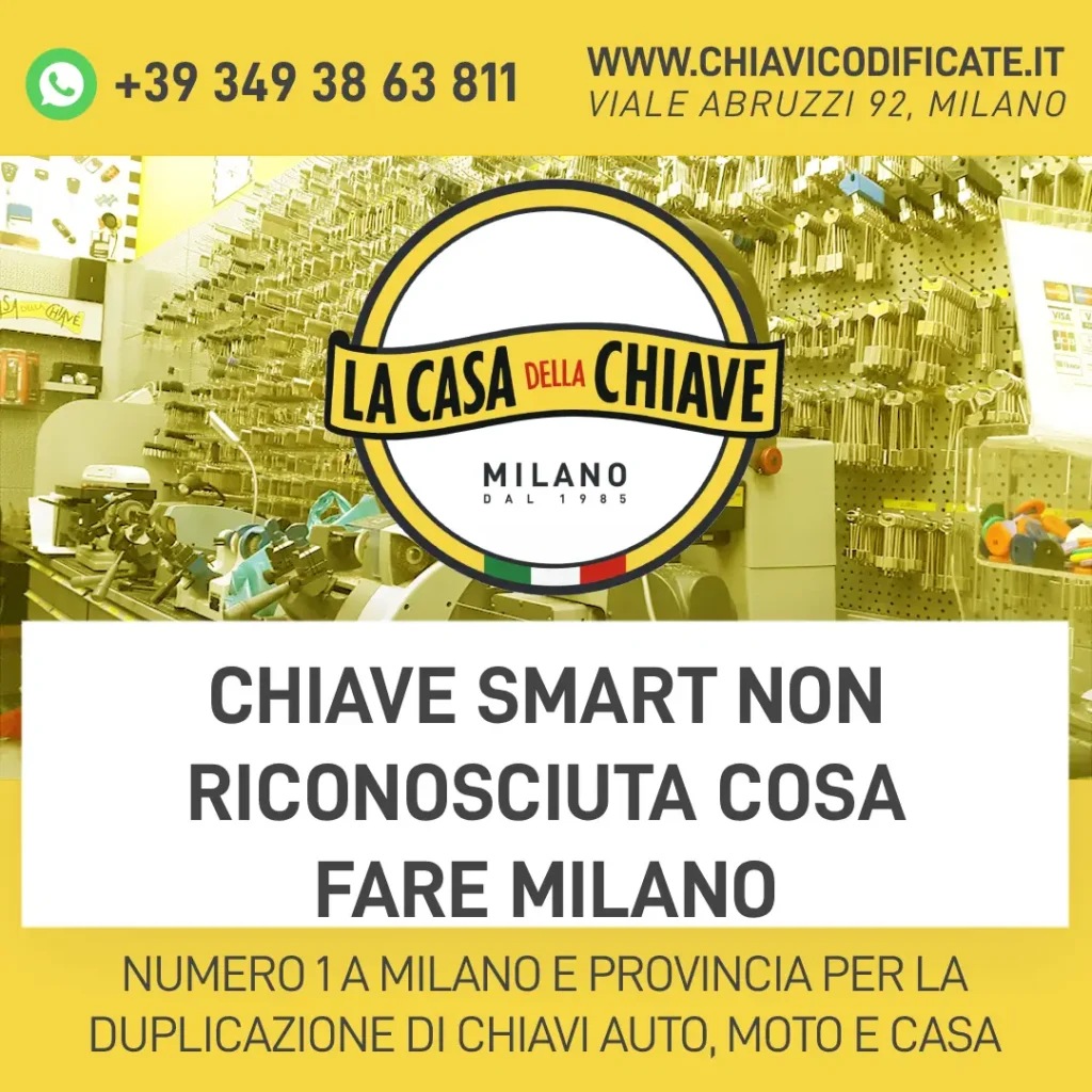 Chiave Smart non riconosciuta cosa fare Milano