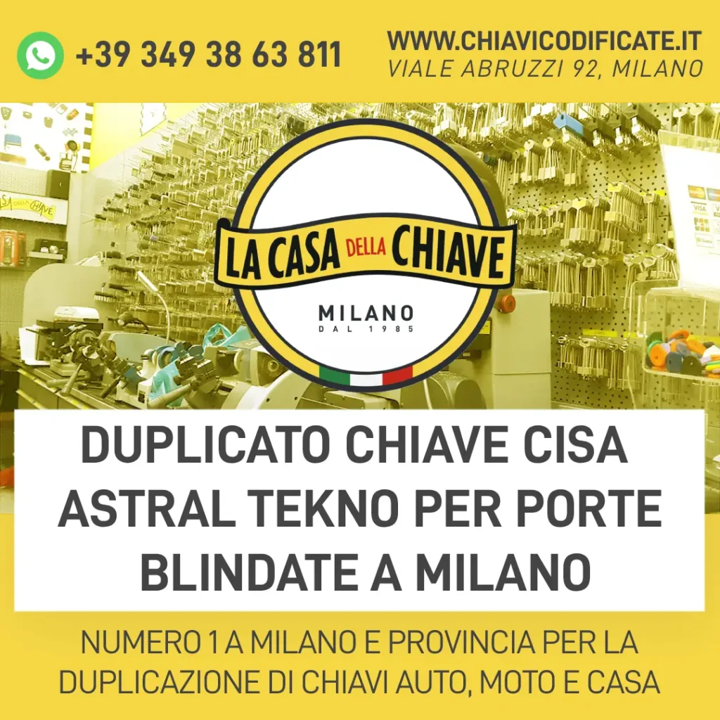 Duplicato Chiave CISA Astral Tekno per Porte Blindate a Milano