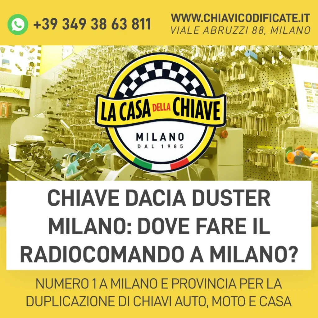 Chiave Dacia Duster Milano: dove fare il radiocomando a Milano?