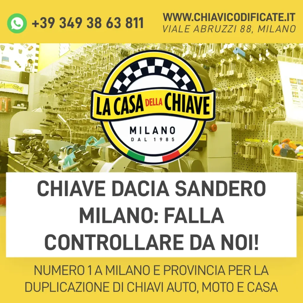Chiave Dacia Sandero Milano: falla controllare da noi!