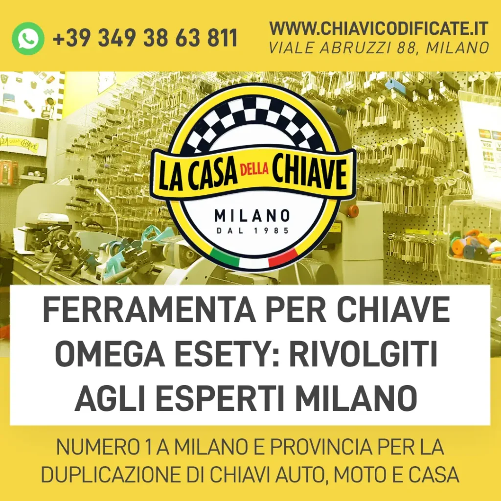 Ferramenta per Chiave Omega ESETY: Rivolgiti agli Esperti Milano