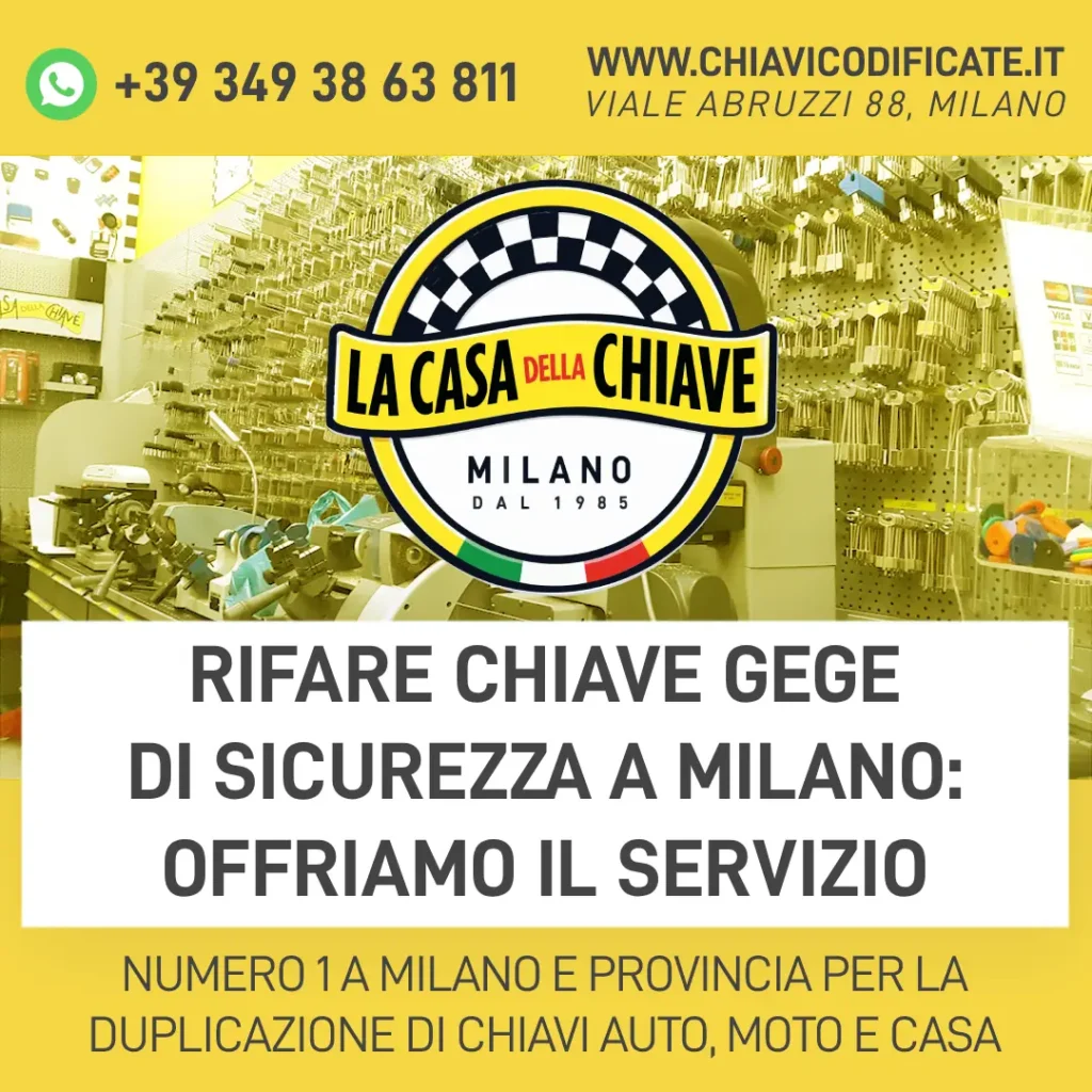 Rifare chiave GeGe di sicurezza a Milano: offriamo il servizio
