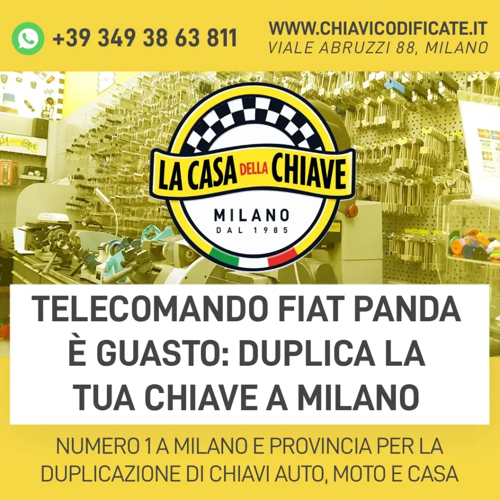 Telecomando Fiat Panda è guasto: Duplica la Tua Chiave a Milano