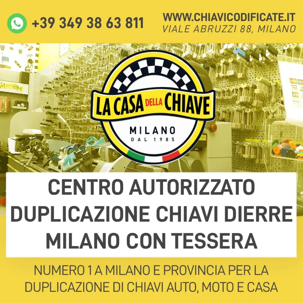 Centro autorizzato duplicazione chiavi Dierre Milano con tessera