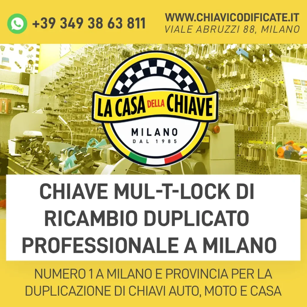 Chiave Mul-T-Lock di Ricambio Duplicato Professionale a Milano