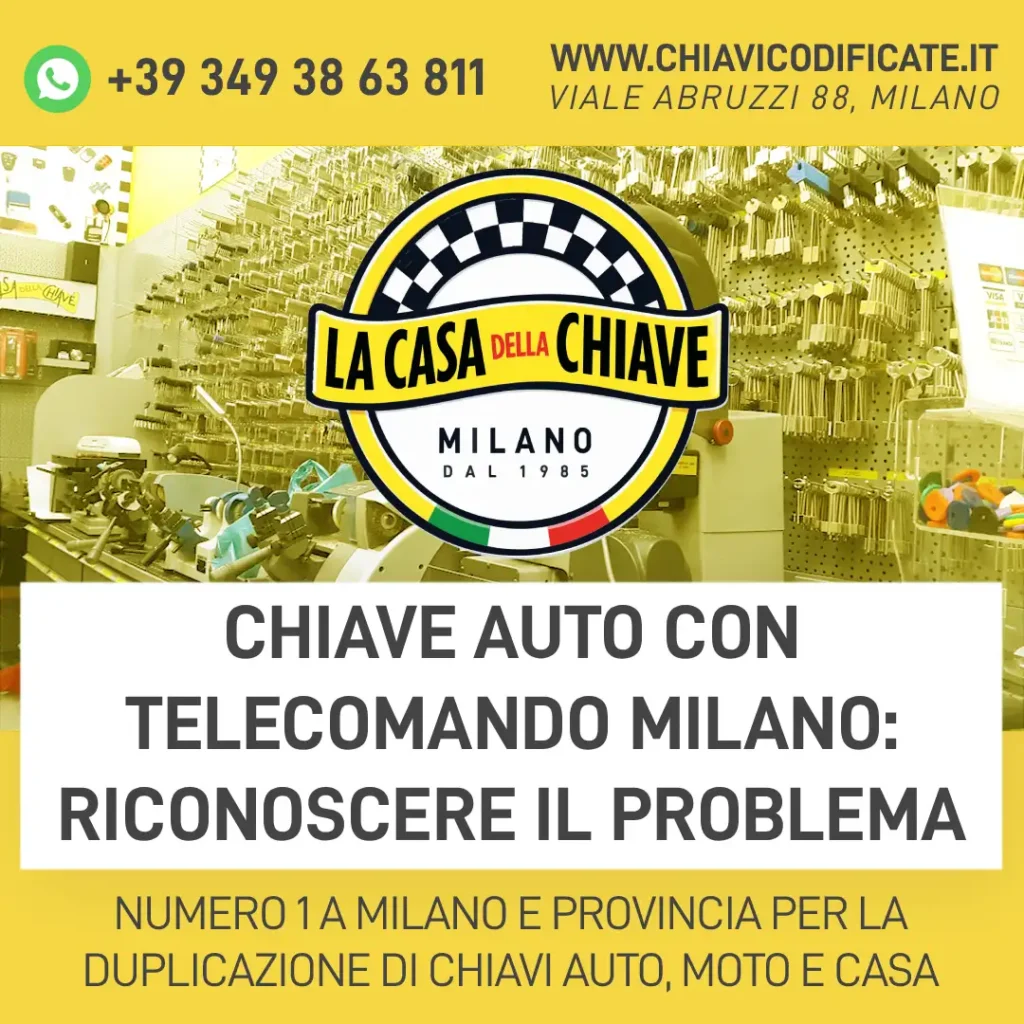 Chiave auto con telecomando Milano: riconoscere il problema