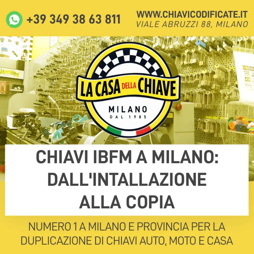Chiavi IBFM a Milano: dall'intallazione alla copia