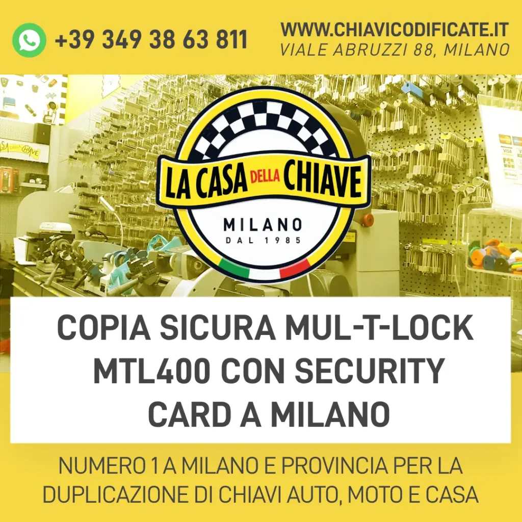 Copia Sicura Mul-T-Lock MTL400 con Security Card a Milano