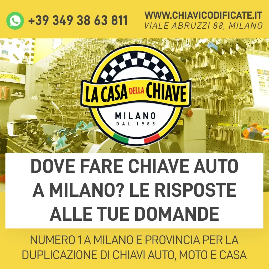 Dove fare chiave auto a Milano? Le risposte alle tue domande