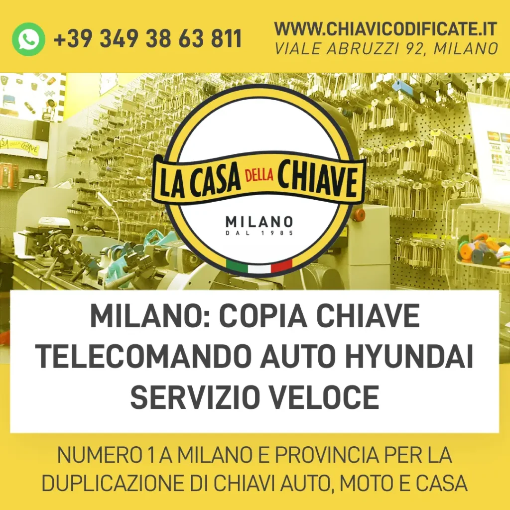 Milano: Copia Chiave Telecomando Auto Hyundai Servizio Veloce