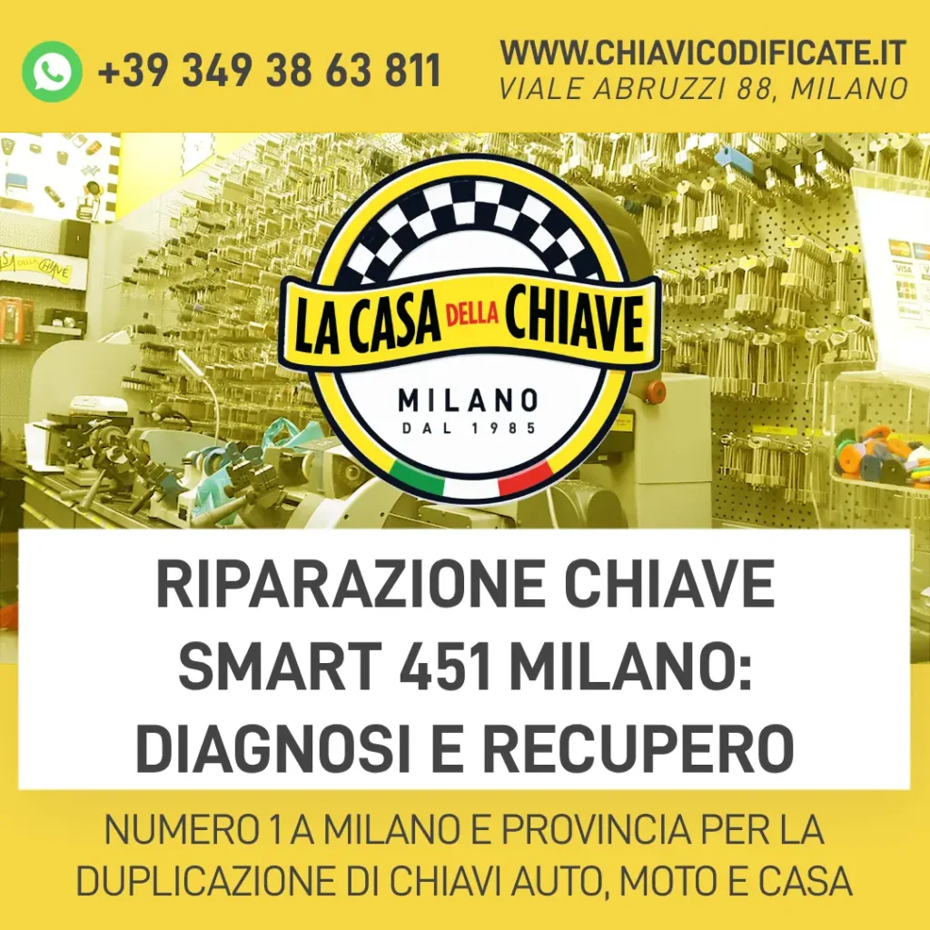 Riparazione chiave Smart 451 Milano: diagnosi e recupero