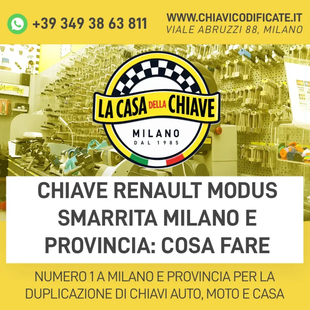 Chiave Renault Modus smarrita Milano e provincia: cosa fare