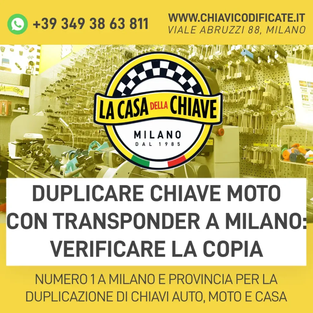 Duplicare chiave moto con transponder a Milano: verificare la copia