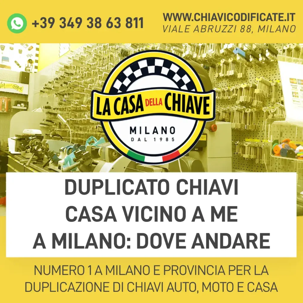 Duplicato chiavi casa vicino a me a Milano: dove andare