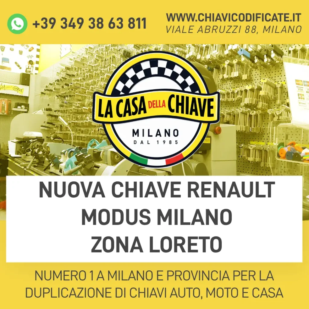 Nuova chiave Renault Modus Milano zona Loreto