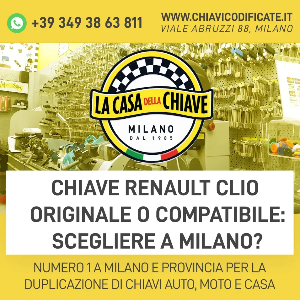 Chiave Renault Clio originale o compatibile: scegliere a Milano?